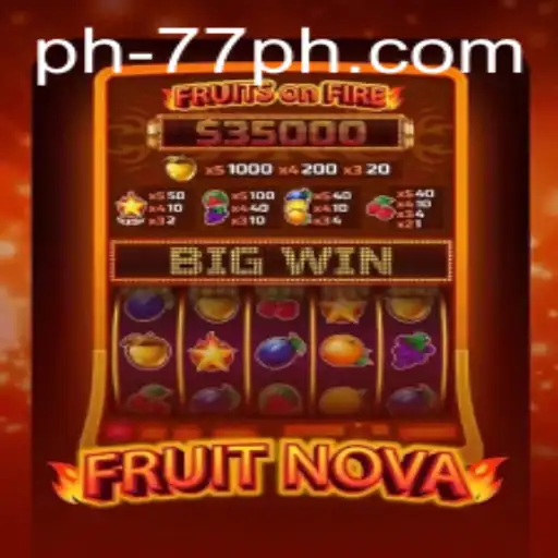 Exploring the Exciting World of FruitNova: A Digital Harvest