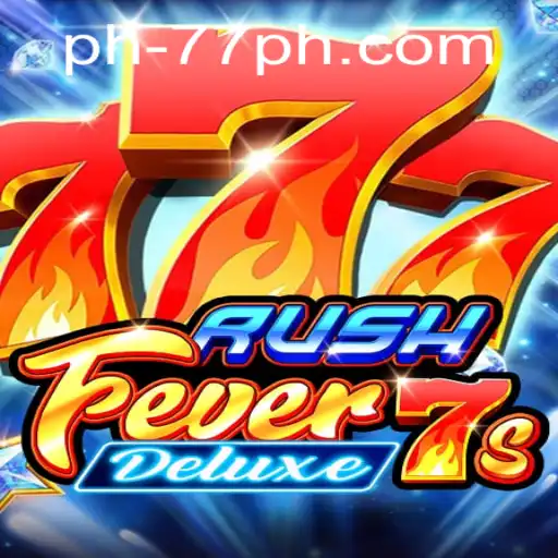 RushFever7sDeluxe: A Comprehensive Guide