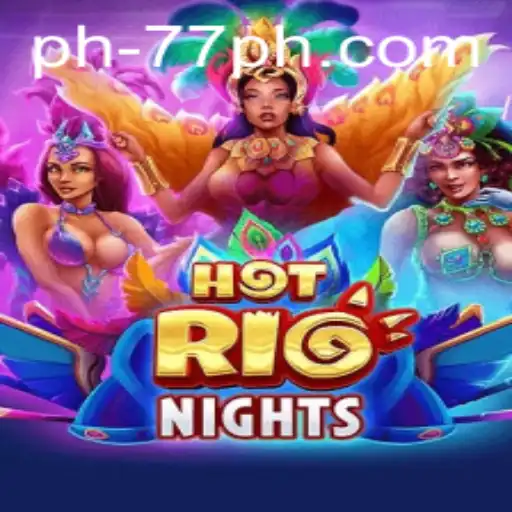 HotRioNights: The Ultimate Tropical Gaming Experience